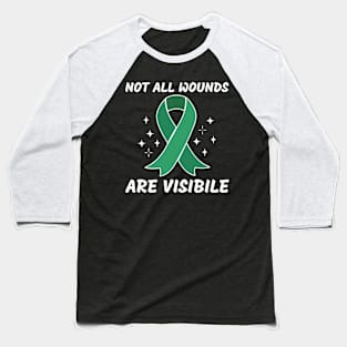 Mental Health Awareness, Not All Wounds Are Visible Baseball T-Shirt